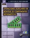Operaciones Auxiliares de Montaje de Componentes Informatico