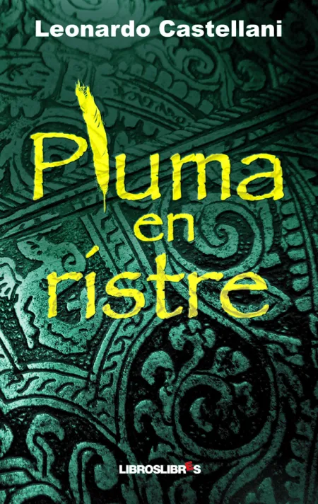 Pluma en Ristre