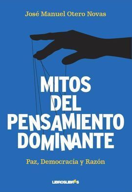 MITOS DEL PENSAMIENTO DOMINANTE