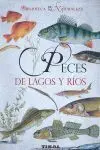 Peces de Lagos y Ríos