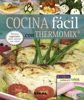 COCINA FÁCIL CON THERMOMIX