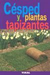CÉSPED Y PLANTAS TAPIZANTES