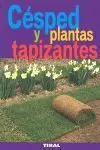 Césped y Plantas Tapizantes