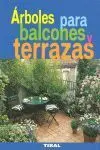 Árboles para Balcones y Terrazas