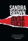 Juega Sucio