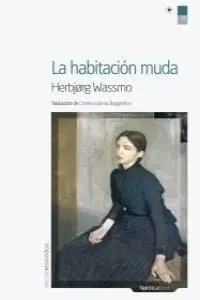 Habitación Muda, la
