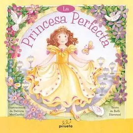 La Princesa Perfecta