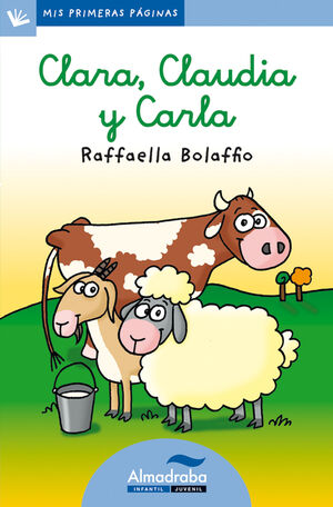 CLARA, CLAUDIA Y CARLA (LETRA CURSIVA)