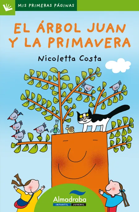 Arbol Juan y la Primavera,El Mayuscula