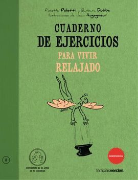 CUADERNO DE EJERCICIOS PARA VIVIR RELAJADO