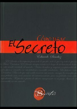 CÓMO USAR EL SECRETO