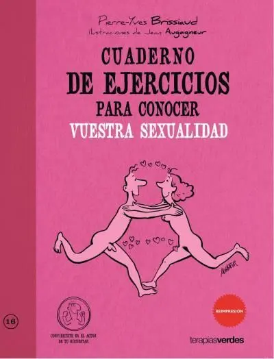 Cuaderno de Ejercicios. Conocer vuestra Sexualidad