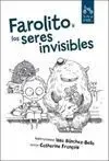 Farolito y los Seres Invisibles
