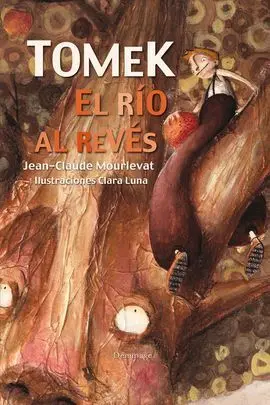 Tomek. El Río Al Revés