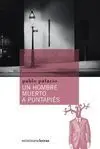 Un Hombre Muerto a Puntapiés