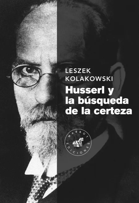 Husserl y la Busqueda de la Certeza