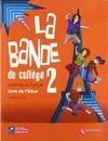 La Bande 2 Livre de L'eleve