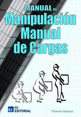 MANUAL DE MANIPULACIÓN DE CARGAS