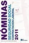 Nóminas, Seguridad Social, Contratación Laboral 2011