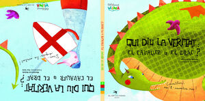 QUI DIU LA VERITAT EL CAVALLER O EL DRAC