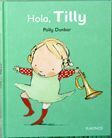 HOLA, TILLY