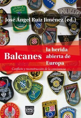 BALCANES, LA HERIDA ABIERTA DE EUROPA