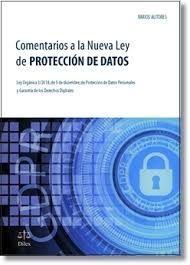 COMENTARIOS A LA NUEVA LEY DE PROTECCION DE DATOS