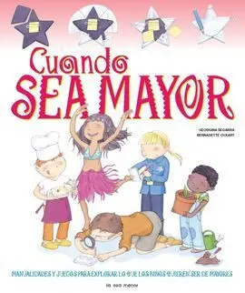 Cuando Sea Mayor