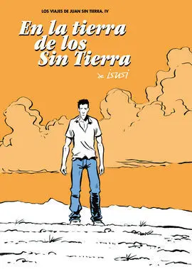 En la Tierra de los sin Tierra