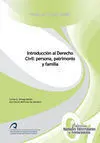 Introducción Al Derecho Civil: Persona, Patrimonio y Familia