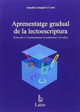 Aprenentatge Gradual de la Lectoescriptura