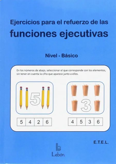 Ejercicios para el Refuerzo de las Funciones Ejecutivas