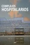 Complejos Hospitalarios