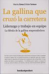 LA GALLINA QUE CRUZÓ LA CARRETERA