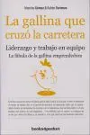 La Gallina que Cruzó la Carretera