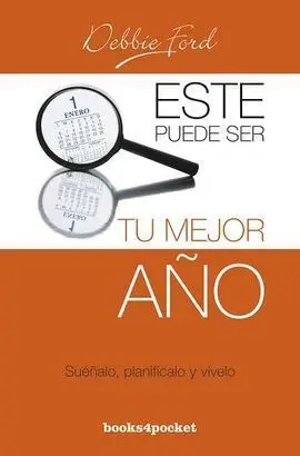 Este Puede Ser tu Mejor Año