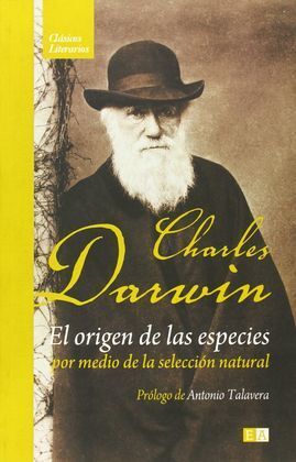 EL ORIGEN DE LAS ESPECIES POR MEDIO DE LA SELECCIÓN NATURAL