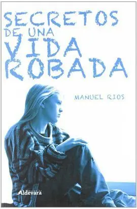 El Secreto de una Vida Robada