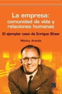 LA EMPRESA: COMUNIDAD DE VIDA Y RELACIONES HUMANAS