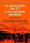 LA GENERACIÓN DEL 27 Y LOS PARAÍSOS PERDIDOS