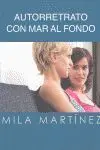 Autorretrato con Mar Al Fondo