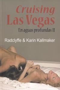 CRUISING LAS VEGAS. EN AGUAS PROFUNDAS 2