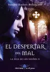 El Despertar del Mal