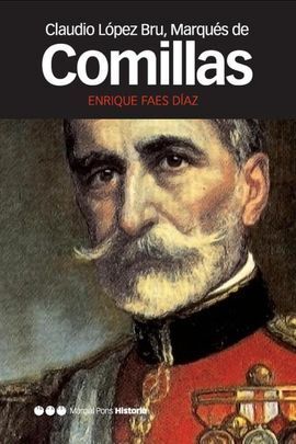 CLAUDIO LOPEZ BRU, MARQUÉS DE COMILLAS