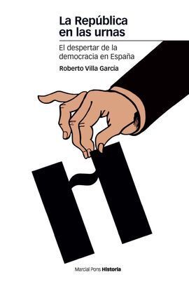LA REPUBLICA EN LAS URNAS. EL DESPERTAR DE LA DEMO