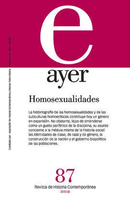 Ayer 87. Homosexualidades