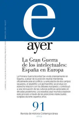 La Gran Guerra de los Intelectuales: España en Europa