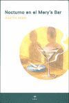 NOCTURNO EN EL MERY'S BAR