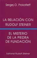 RELACION CON RUDOLF STEINER, LA