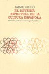 DEVENIR ESPIRITUAL DE LA CULTURA ESPAÑOLA,EL